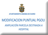 MODIFICACION PUNTUAL P.G.O.U. – AMPLIACIÓN PARCELA DESTINADA A HOSPITAL – MODIFICACION PUNTUAL P.G.O.U. – AMPLIACIÓN PARCELA DESTINADA A HOSPITAL –