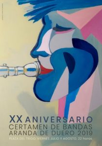 PROGRAMA DEL XX CERTAMEN INTERNACIONAL DE BANDAS DE MÚSICA «VILLA DE ARANDA», 2019 PROGRAMA DEL XX CERTAMEN INTERNACIONAL DE BANDAS DE MÚSICA «VILLA DE ARANDA», 2019