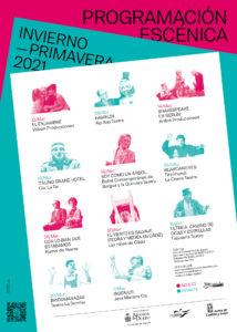 PROGRAMACIÓN ESCÉNICA INVIERNO-PRIMAVERA 2021