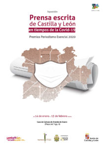 EXPOSICIÓN   
«Prensa escrita de Castilla y León en tiempos de la Covid 19.
 Premios  Periodismo Esencial 2020»