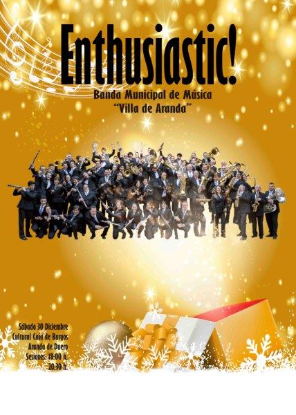 ENTHUSIASTIC! – Concierto de Navidad de la Banda Municipal de Música «Villa de Aranda», 2018