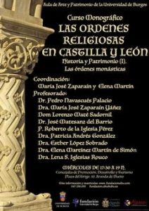 Curso Monográfico Las Órdenes Religiosas en Castilla y León: Historia y Patrimonio (I) Curso Monográfico Las Órdenes Religiosas en Castilla y León: Historia y Patrimonio (I)