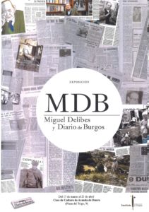 Exposición: Miguel Delibes y Diario de Burgos Exposición: Miguel Delibes y Diario de Burgos