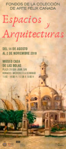 ESPACIOS Y ARQUITECTURAS: EXPOSICIÓN TEMPORAL EN EL MUSEO CASA DE LAS BOLAS