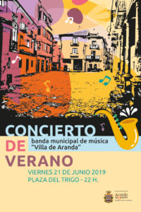 CONCIERTO DE VERANO DE LA BANDA MUNICPAL DE MÚSICA «VILLA DE ARANDA», 2019