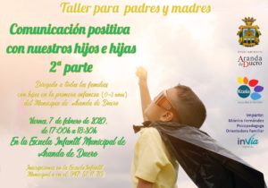 TALLER PARA PADRES Y MADRES: Comunicación positiva con nuestros hijos e hijas. 2ª PARTE