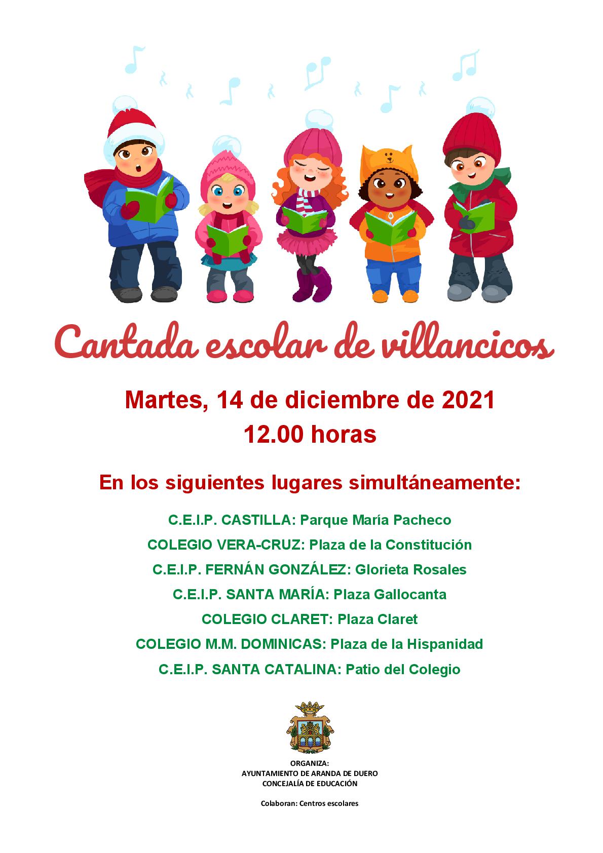 CANTADA ESCOLAR DE VILLANCICOS

14 DE DICIEMBRE DE 2021 A LAS 12.00 horas