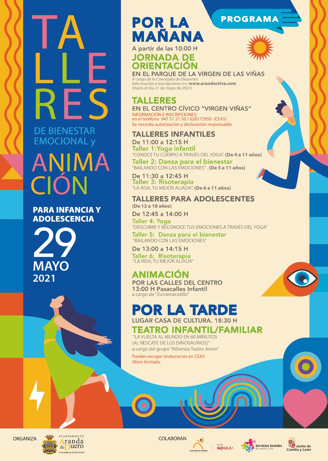 TALLERES DE BIENESTAR EMOCIONAL Y ANIMACIÓN PARA INFANCIA Y ADOLESCENCIA
29 de MAYO 2021