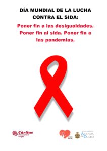 DÍA MUNDIAL DE LA LUCHA CONTRA EL SIDA: «PONER FIN A LAS DESIGUALDADES. PONER FIN AL SIDA. PONER FIN A LAS PANDEMIAS».