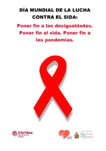 DÍA MUNDIAL DE LA LUCHA CONTRA EL SIDA: «PONER FIN A LAS DESIGUALDADES. PONER FIN AL SIDA. PONER FIN A LAS PANDEMIAS». DÍA MUNDIAL DE LA LUCHA CONTRA EL SIDA: «PONER FIN A LAS DESIGUALDADES. PONER FIN AL SIDA. PONER FIN A LAS PANDEMIAS».