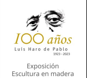 Exposición en homenaje a LUIS HARO DE PABLO