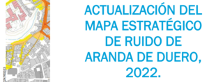 Actualización de mapa estratégico de ruido de Aranda de Duero 2024.