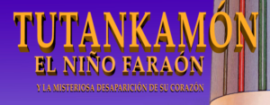 «Tutankamón, el niño faraón» Teatro mutis (NUEVA FECHA)