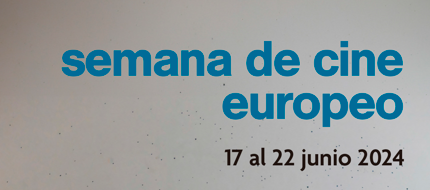 Semana de Cine Europeo de 2024