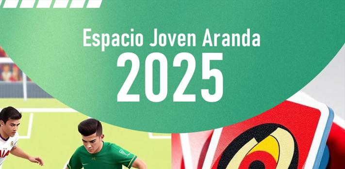 Espacio Joven Aranda 2025 (7 – 8 Febrero)