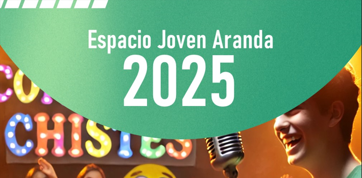 Espacio Joven Aranda 2025 (21 – 22 Marzo)