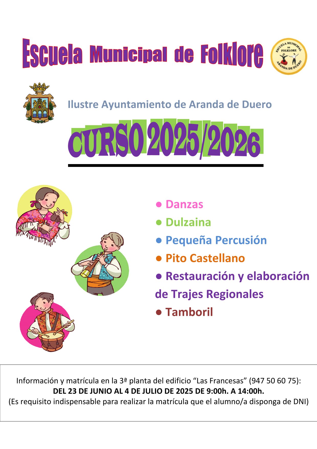 MATRÍCULAS – ESCUELA MUNICIPAL DE FOLKLORE CURSO 2025/2026